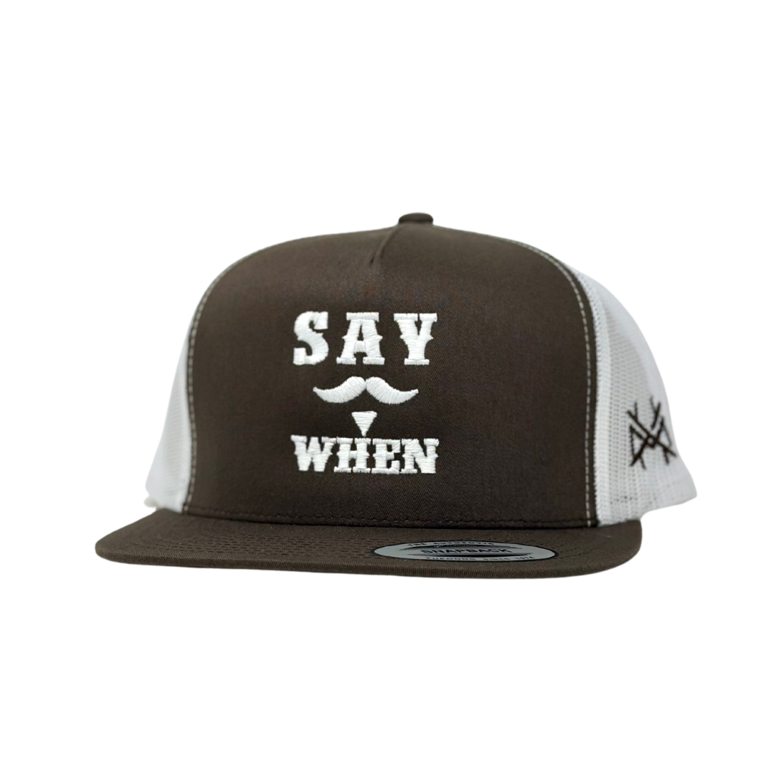 Say When