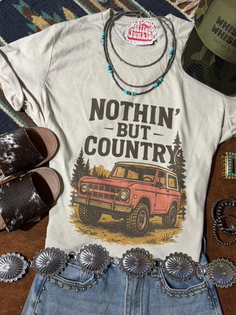 Nothin' But Country Graphic Tee