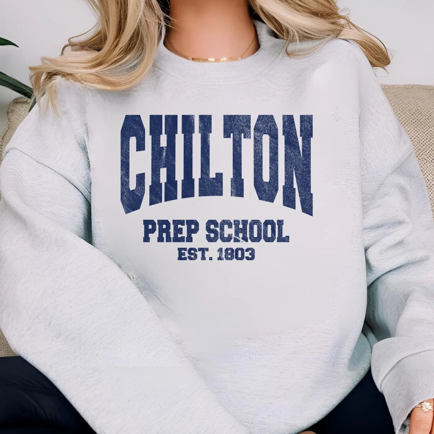 Chilton prep school EST 1803 tee or sweatshirt